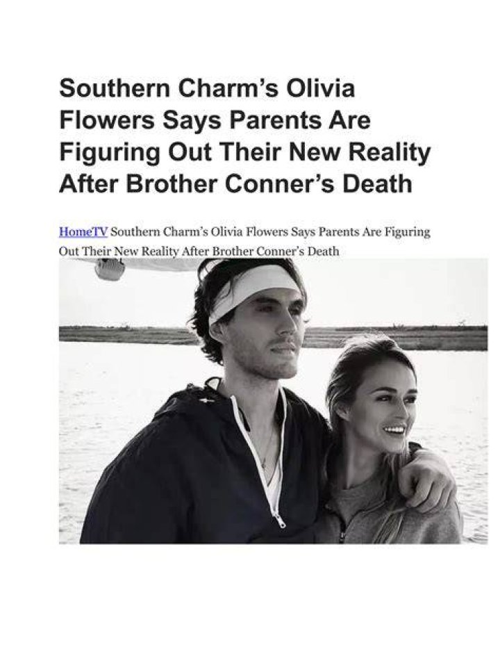 Conner Flowers Brother To Southern Charm Star Olivia