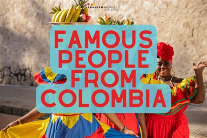 Discover The Remarkable World Of Famous Colombians