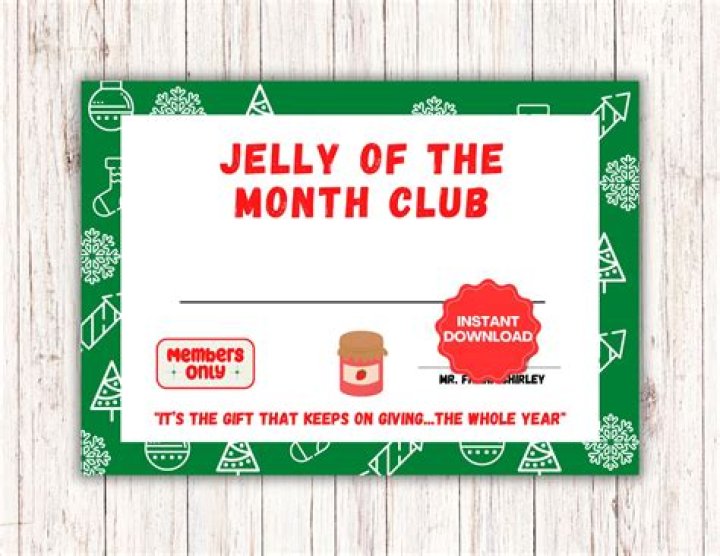 Is there an actual Jelly of the Month Club?