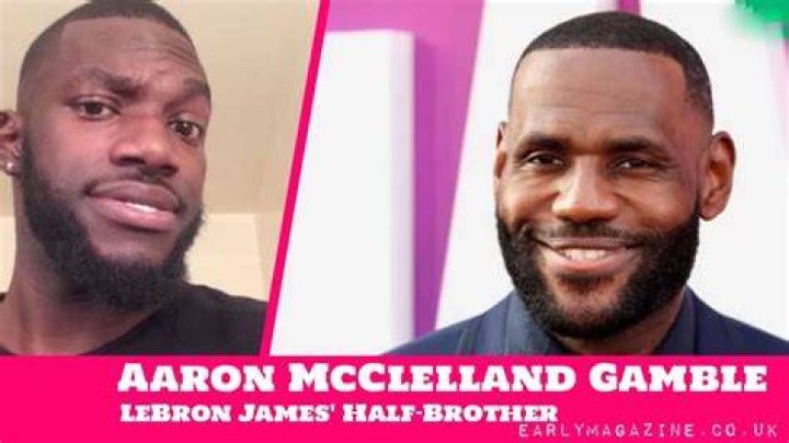 Uncover The Secrets Of LeBron James' Half-Brother, Aaron McClelland Gamble