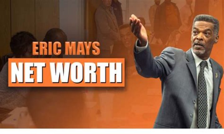 Uncover The Secrets To Eric Mays' Net Worth And Biography