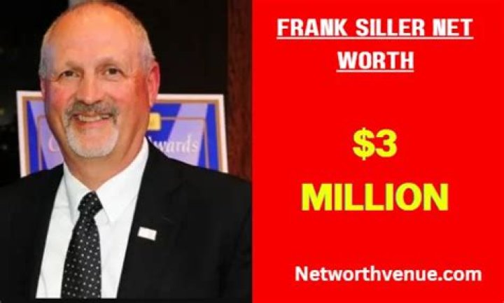 Unveiling Frank Siller's Net Worth: Insights And Discoveries