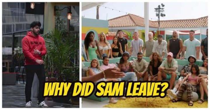 Why Did Sam Leave "Are You The One?"
